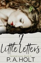 Tainted Love 0 - 7 Little Letters