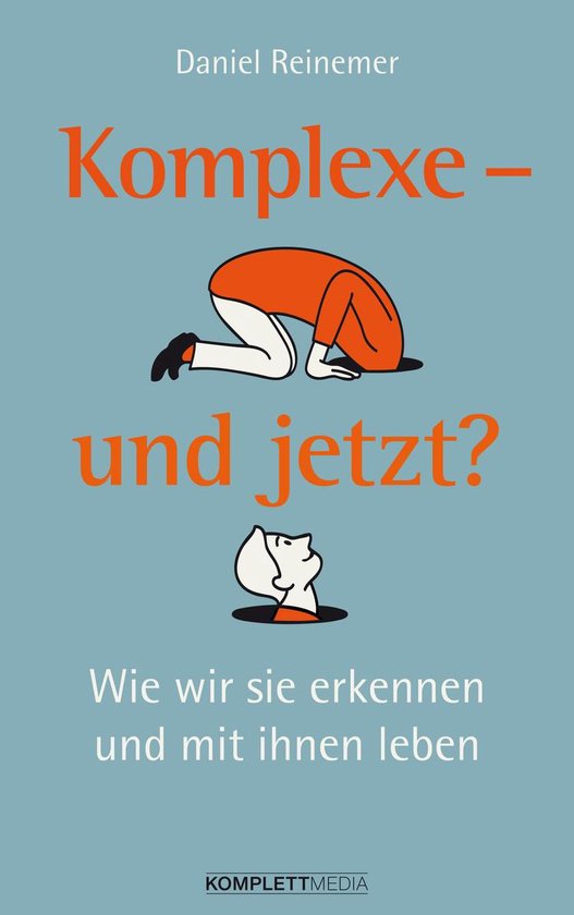 Komplexe - und jetzt? - cover