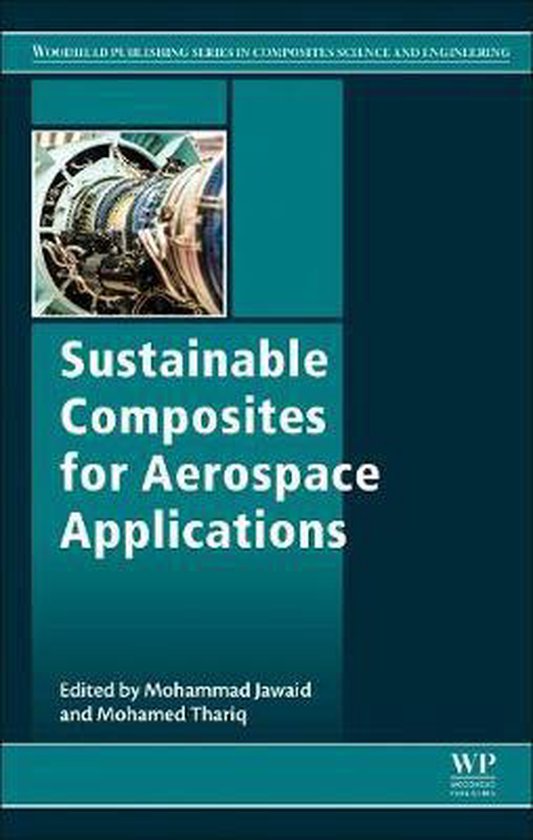 Sustainable Composites for Aerospace Applications 9780081021316
