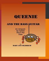 Queenie and the Bass Guitar