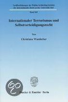 Internationaler Terrorismus Und Selbstverteidigungsrecht