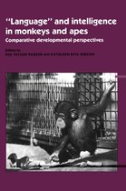 'Language' and Intelligence in Monkeys and Apes