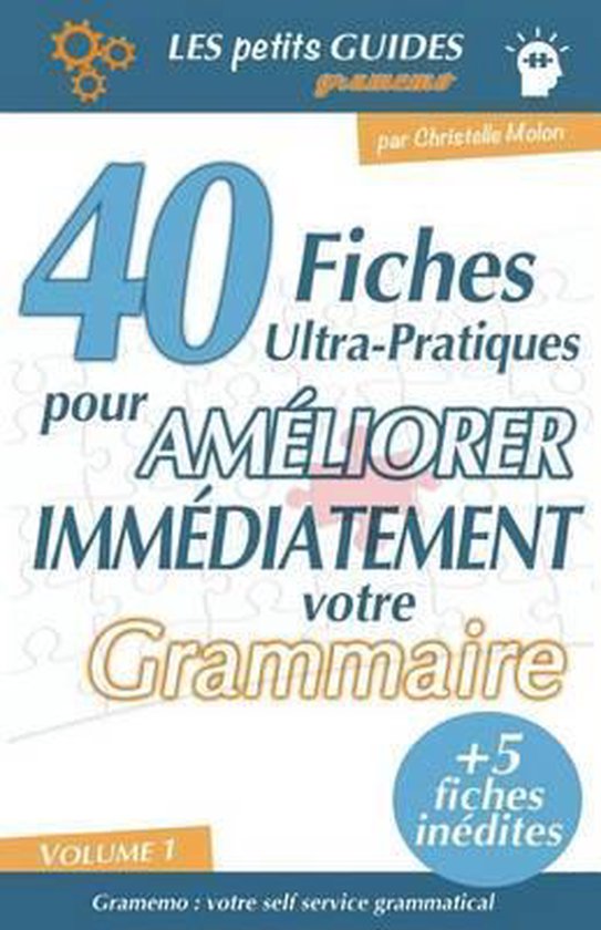 Gramemo - 40 fiches ultra-pratiques pour améliorer immédia ... - cover