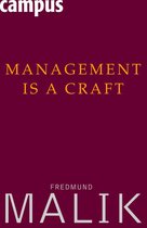 Die Malik ManagementSysteme - Management Is a Craft