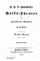 Volks-Theater in Frankfurter Mundart
