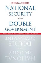 National Security and Double Government