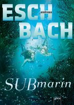 Aquamarin-Trilogie 2 - Submarin (2)