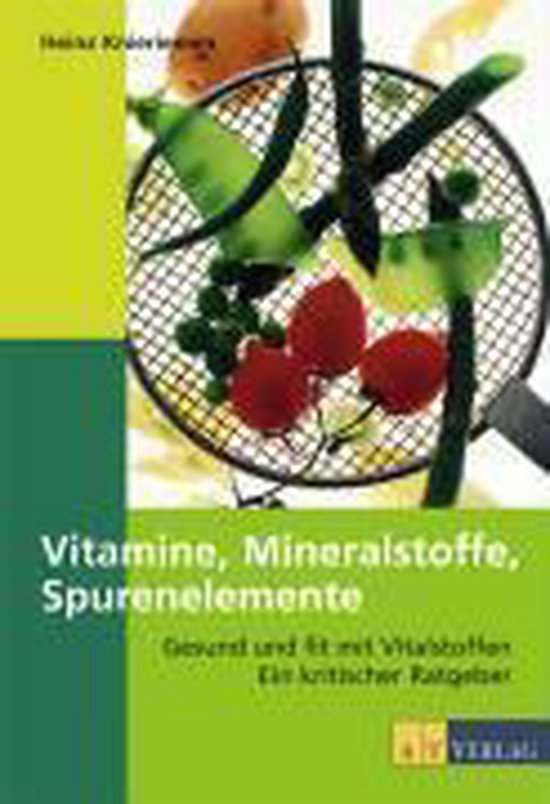 Vitamine, Mineralien, Spurenelemente - cover