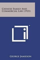 Chinese Family and Commercial Law (1921)