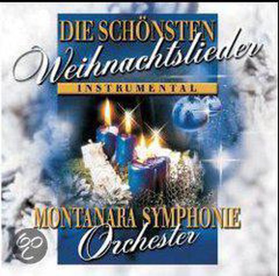 Die Schonsten Weihnachtslieder, Montanara Symphonie Orchester CD (album) Muziek
