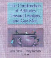 The Construction of Attitudes Toward Lesbians & Gay Men