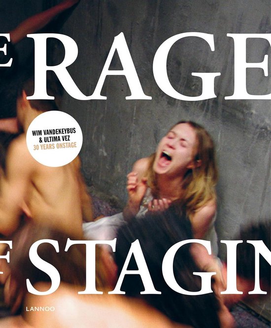 The rage of staging