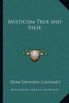 Mysticism True and False