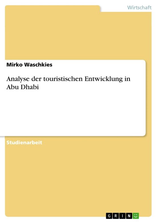 Analyse der touristischen Entwicklung in Abu Dhabi - cover