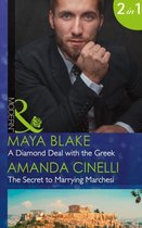 A Diamond Deal with the Greek