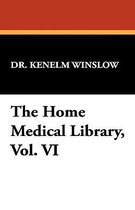 The Home Medical Library, Vol. VI