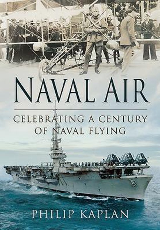 Naval Air: Celebrating A Century Of Naval Flying - cover