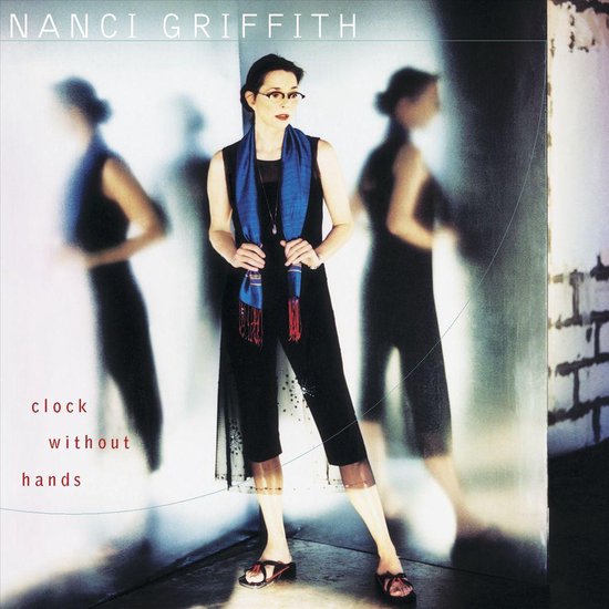 Clock Without Hands, Nanci Griffith CD (album) Muziek bol