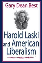Harold Laski and American Liberalism