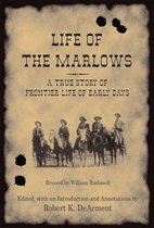 A. C. Greene Series - Life of the Marlows