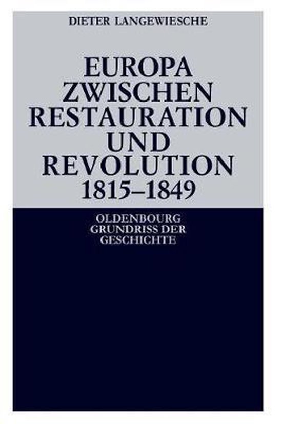 Boek cover Europa zwischen Restauration und Revolution 1815-1849 van Dieter Langewiesche (Paperback)