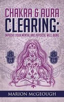 Chakra & Aura Clearing