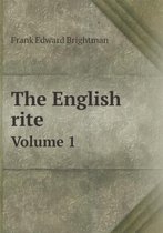 The English rite Volume 1