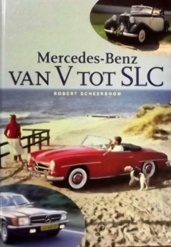 Mercedes-Benz van V tot SLC