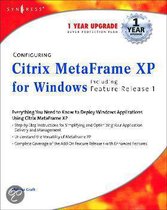 Configuring Citrix MetaFrame XP for Windows