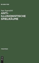 Theatron- Anti-illusionistische Spielräume