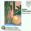 Villa-Lobos: Orchestral Works / Montgomery, Almeida, et al