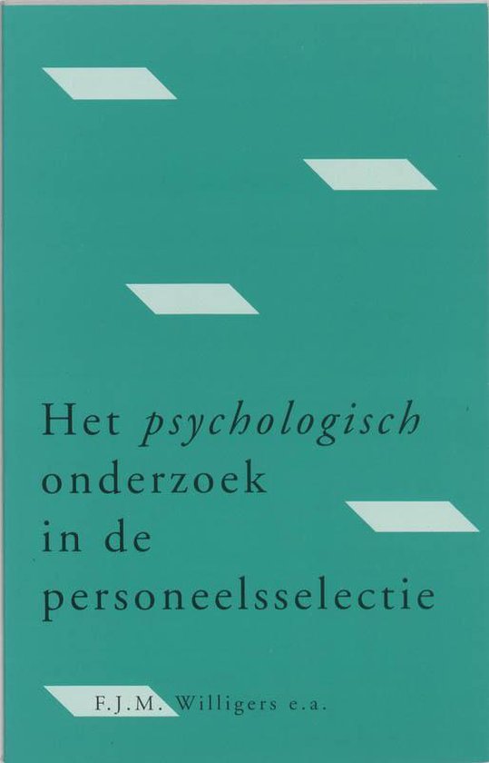 Het Psychologisch Onderzoek In De Personeelsselectie - cover