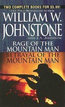 Rage/Betrayal of the Mountain Man