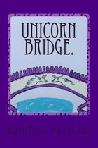 Unicorn Bridge