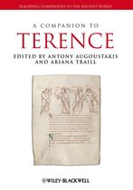 Blackwell Companions to the Ancient World - A Companion to Terence