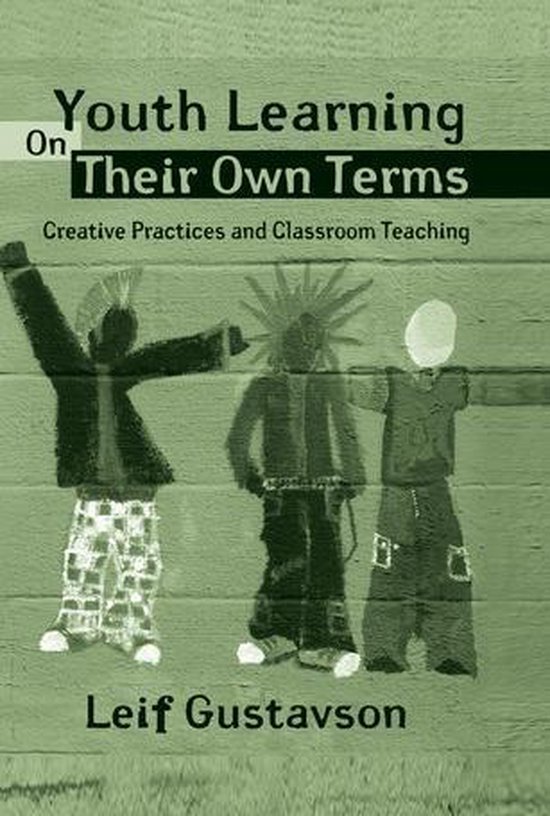 Critical Youth Studies - Youth Learning On Their Own Terms - cover
