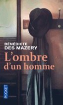 L'ombre d'un homme