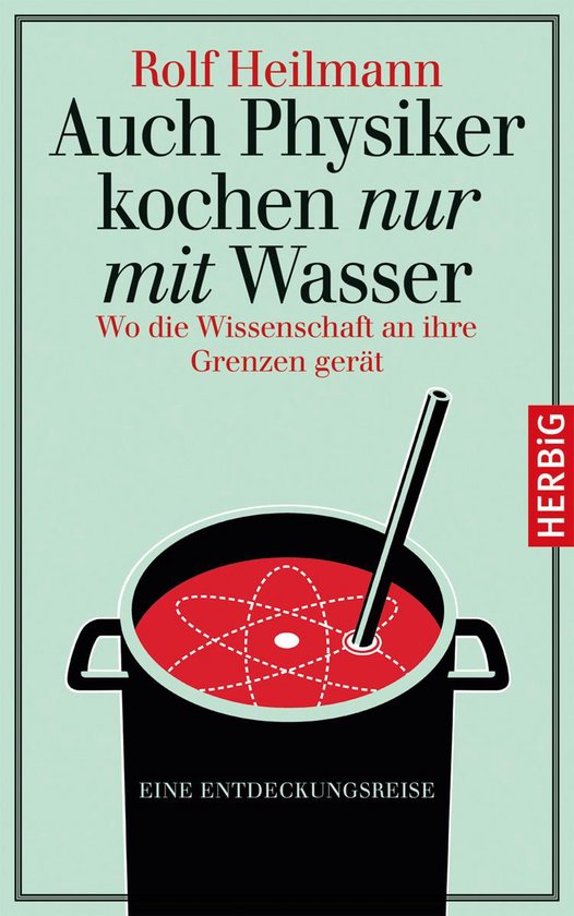 Auch Physiker kochen nur mit Wasser - cover