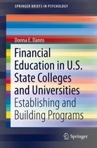 SpringerBriefs in Psychology - Financial Education in U.S. State Colleges and Universities