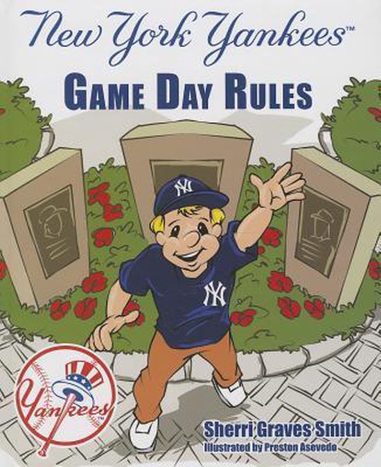 New York Yankees Game Day Rules, Sherri Graves Smith 9781620864135