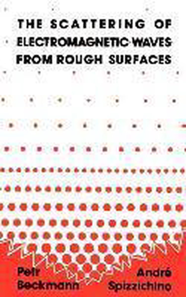 Scattering of Electromagnetic Waves from Rough Surfaces op Prijzenvolger.com
