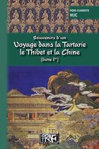 PRNG - Souvenirs d'un voyage dans la Tartarie, le Thibet et la Chine (Livre Ier)