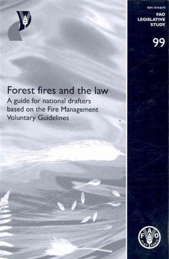 Forest fires and the law 9789251061510 Food And Agriculture