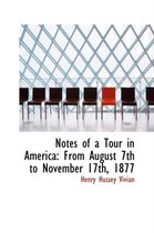 Notes of a Tour in America