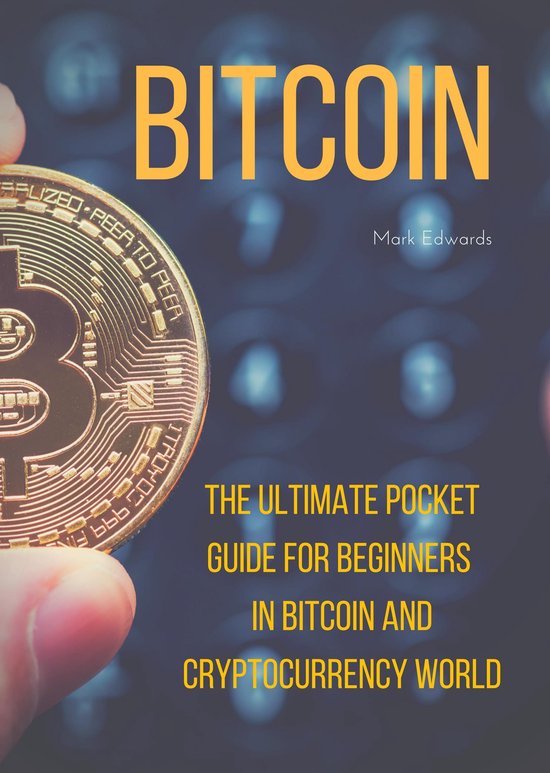 Bitcoin : The Ultimate Pocket Guide for Beginners in Bitcoin ... - cover