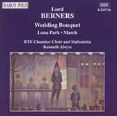 Lord Berners: Wedding Bouquet/Luna Park