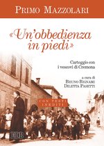 «Un' Obbedienza in piedi»