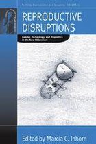 Fertility, Reproduction and Sexuality: Social and Cultural Perspectives 11 - Reproductive Disruptions