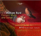 William Byrd: Consort Music and Songs