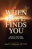 When Hope Finds You